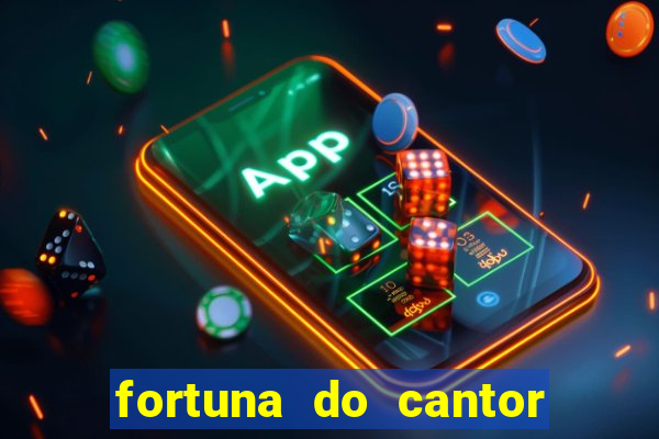 fortuna do cantor sorocaba 2023